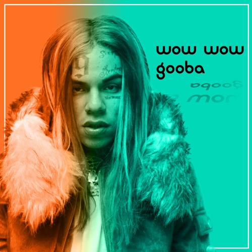 WOW WOW GOOBA