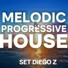 MELODIC & HOUSE PROGRESSIVE #1