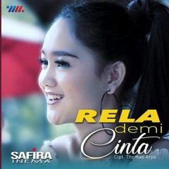 Safira Inema - Rela Demi Cinta (Official Music Video) Dj Bentor Full Bass