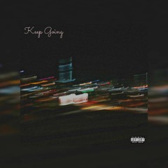 Keep Going (Official Audio) [prod. Beast Inside Beats]