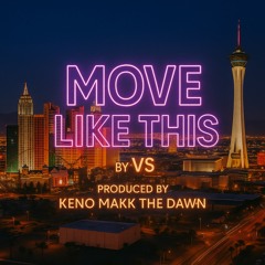 (VS) MOVE LIKE THIS  - 10:17:20, 6.44 PM