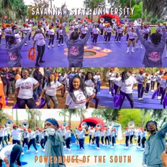 "I Put On" | Savannah State University | Powerhouse of the South