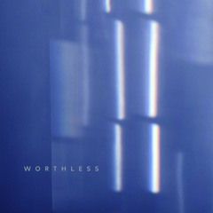 worthless