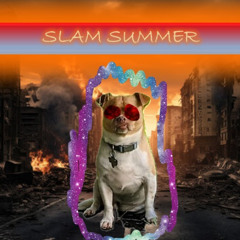 SLAMSUMMER