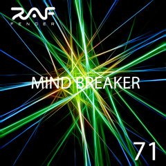 Raf Fender Mind Breaker 71