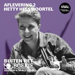 Space Days | Hetty Helsmoortel (aflevering 2)