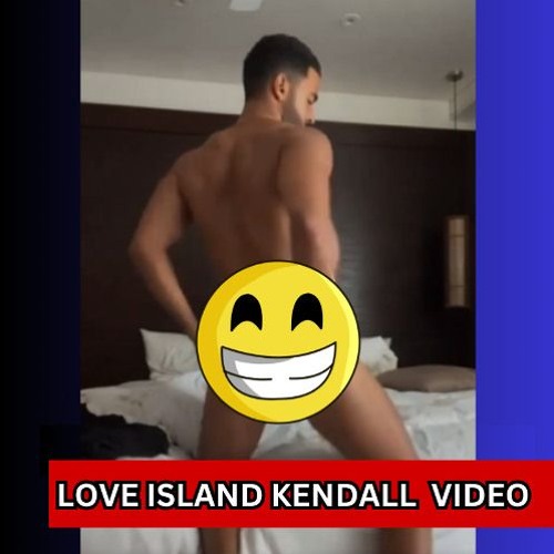 Stream episode Kendall Love Island Video Twitter by Tnaya Negi 