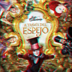 A TRAVÉS DEL ESPEJO MIXED BY JEFF ECHAVARRIA