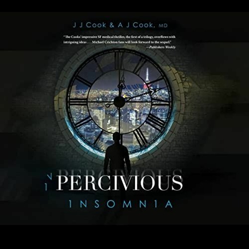 GET [PDF EBOOK EPUB KINDLE] Percivious: Insomnia by  JJ Cook,AJ Cook,Alexander Stavro