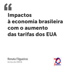 Impactos à economia brasileira com o aumento das tarifas dos EUA