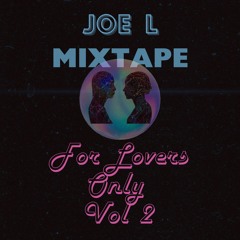 JOE L - For Lovers Only Vol 2