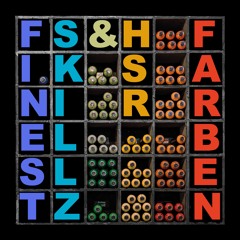Finest Skillz & HSR - Farben