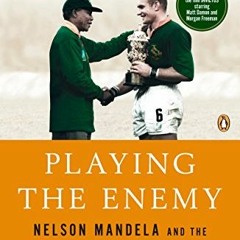 ( JHl ) Playing the Enemy: Nelson Mandela and the Game That Made a Nation by  John Carlin ( cuQY )