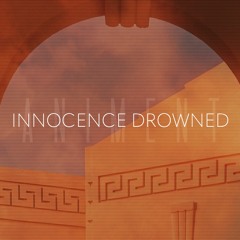 Innocence Drowned