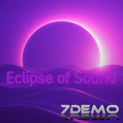 Eclipse of Sound