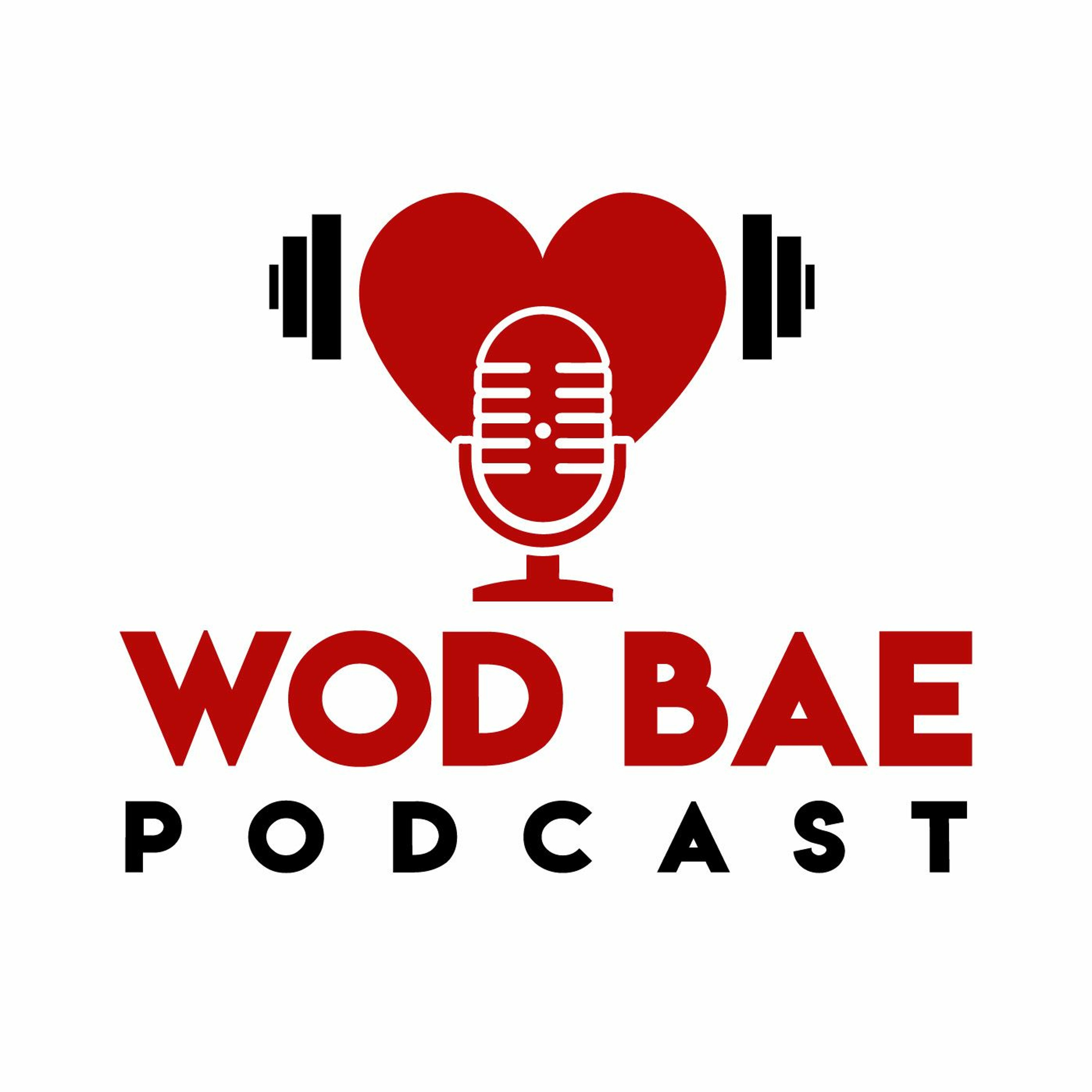 WOD BAE Podcast