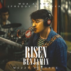 Mga Alamat - Risen Benjamin (Freddy G. Cover)