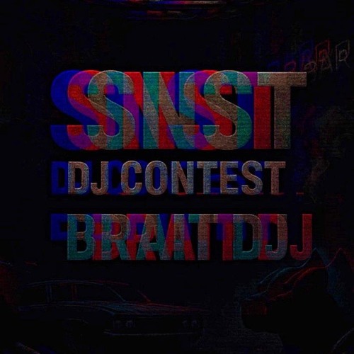 SNST DJ Contest - BRAIT