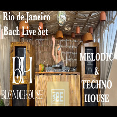 Rio de Janeiro Live Set | Melodic & Techno | DJ BlondeHouse