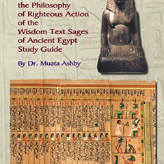 [DOWNLOAD] PDF 📪 The 42 Precepts of Maat and Their Foundation in the Philosophy of R