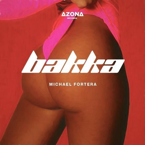 Michael Fortera - Bakka [FREE DOWNLOAD]