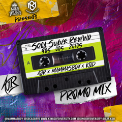 SOCA SUAVE REWIND - AJR x MAMMASBOY x KINGSOFDIVERSITY #SOCASUAVEREWIND