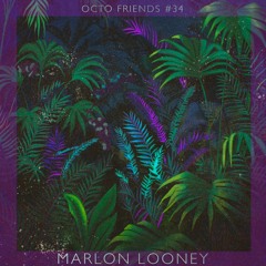 Octo Friends #34 - Marlon Looney