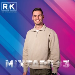 R!K Feest MIXTAPE #3