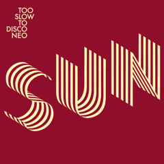 Turbotito - Time Starts Moving Slow (from SUNSET 2, 12 Inch)