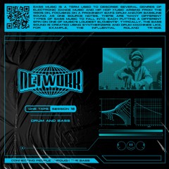 NTWRK wrld - ONE TAPE 018 | Drum and Bass