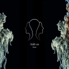 Add-us - Zone (Original Mix)