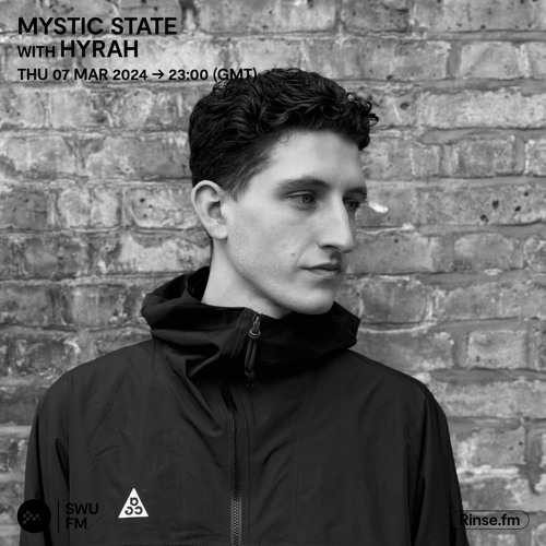 Mystic State with Hyrah - 07 March 2024