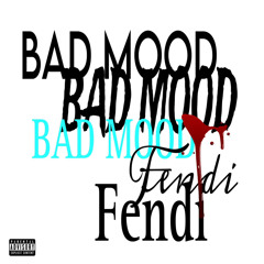 Bad Mood (prod.avantgarde x deyflo x wenom)