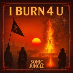 I Burn 4 U - 24