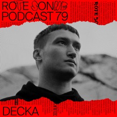 Rote Sonne Podcast 79 | Decka