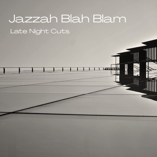 Jazzah Blah Blam