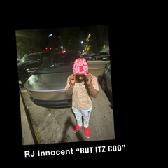 Rj Innocent - “But Itz Coo”