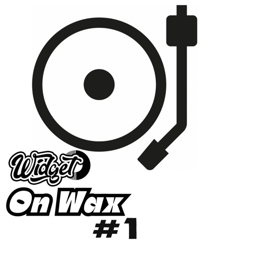 Widget On Wax # 1