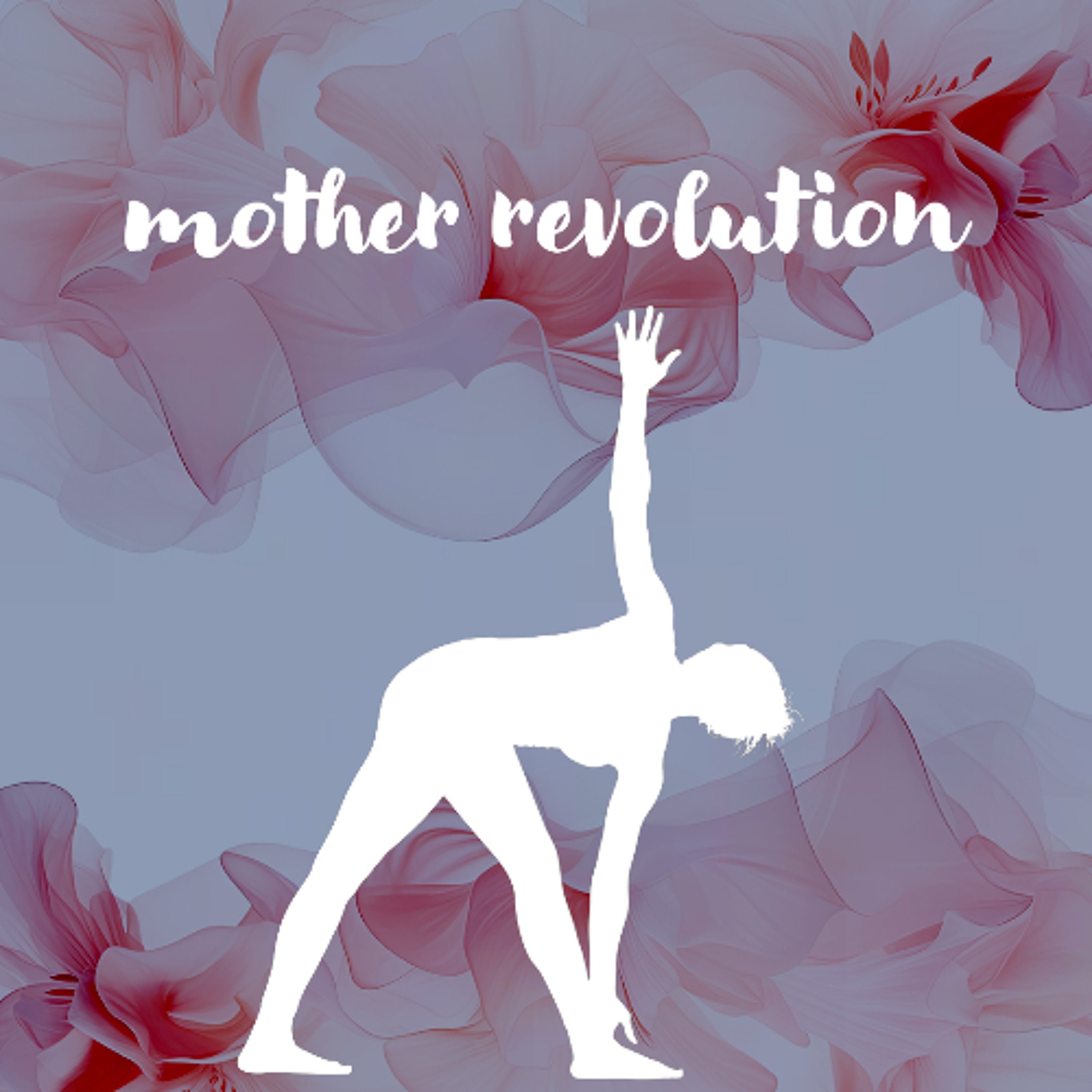 06162026 Mother Revolution episode artwork