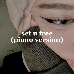 set u free (piano version)
