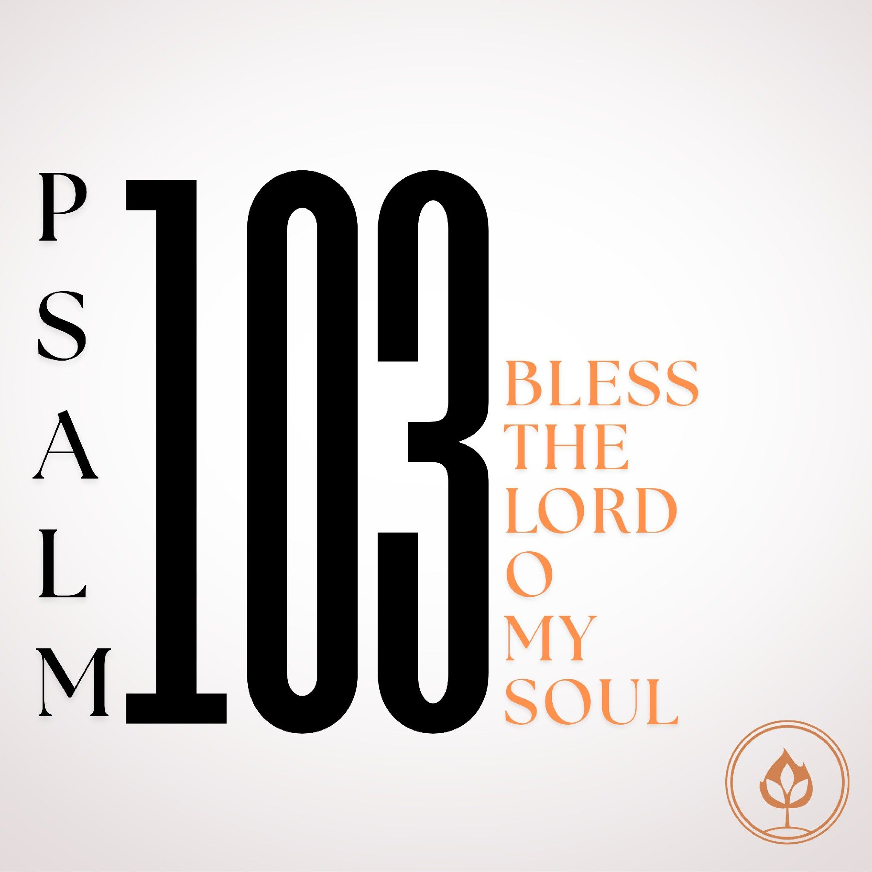 Psalm 103: Part 2 (Pastor Tito Lyro)