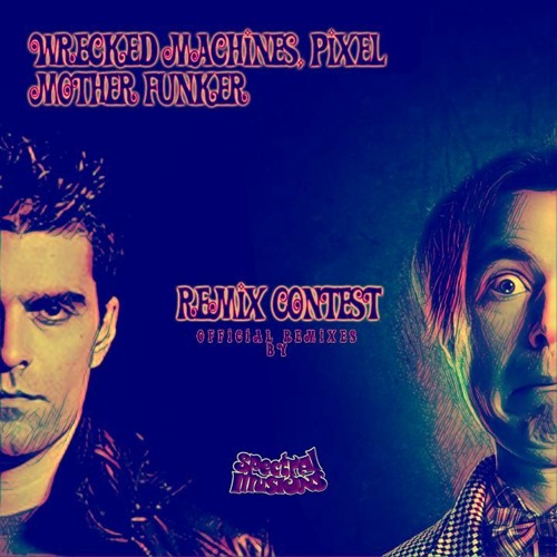 WRECKED MACHINES & PIXEL - MOTHER FUNKER (AUDIOWAVE RMX)