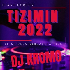 Flash Gordon Tizimin 2022 By Dj Kromo