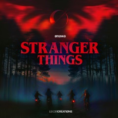 Stranger Things (Extended Mix)