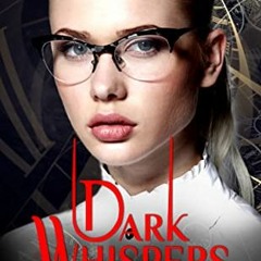 Read [EBOOK EPUB KINDLE PDF] Dark Whispers From Afar (The Children Of The Gods Paranormal Romance Bo