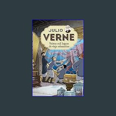 [ebook] read pdf ⚡ Julio Verne - Veinte mil leguas de viaje submarino (edición actualizada, ilustr
