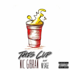 This Cup (feat. Ni Sage)