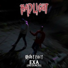 GhostZart - Bad Light Ft Exa The Exacist (Prod The Exacist) (Full Video on Youtube)