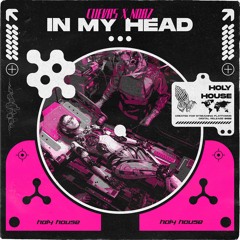 Cuevas X NOBZ - In My Head