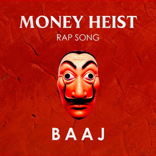 MONEY HEIST Rap Song